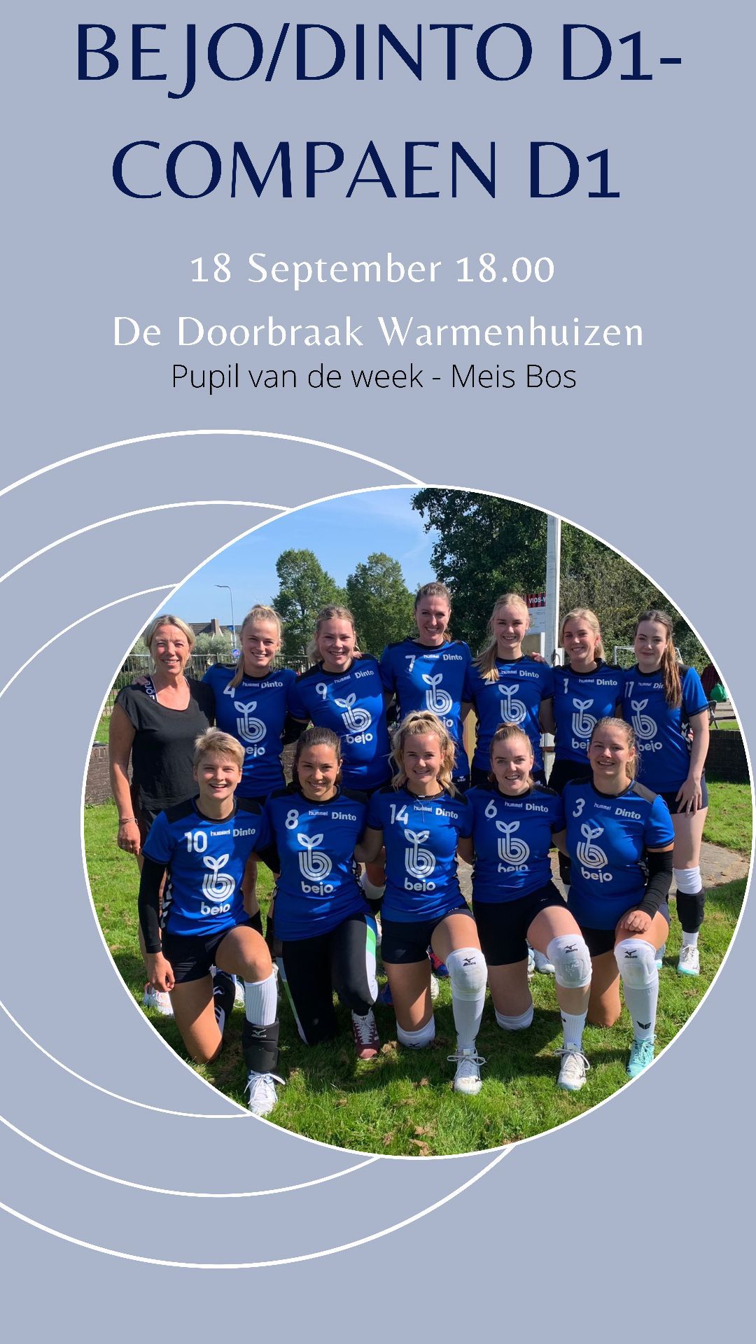 Eerste competitie wedstrijd Bejo/Dinto DS1  –  Compaen DS1